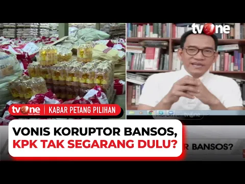 Vonis 12 Tahun Koruptor Bansos, Refly Harun: Kok KPK Gak Segarang Dulu?