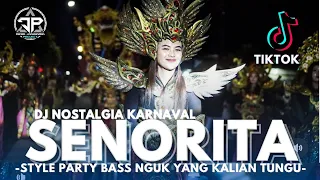 Download DJ SENORITA TIKTOK PARTY BASS NGUK FYP TIKTOK YANG KALIAN TUNGGU 🤭 MP3