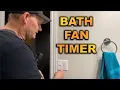 Installing Timer Switch for Bathroom Fan