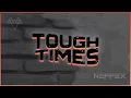 Download Lagu NEFFEX - Tough Times 🧱 [Copyright Free] No.195