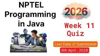 NPTEL Programming in Java - Week 11 Quiz Answers 2026 Verified by Chatgpt Gemini AI Copilot