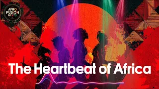 afrofusion music the rhythm of africa meets the modern world tribal fusion beats 2025