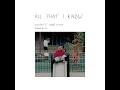 All That I Know - ZUHAIR & Kobe White