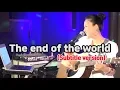Download Lagu The End Of The World (Skeeter Davis) _ Singer, LEE RA HEE _ Reedit(Subtitle version)