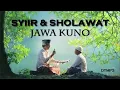 Download Lagu Syi'ir Tanpo Waton dan Sholawat Jawa Kuno