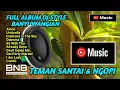 Download Lagu FULL BASS RILEX !! KUMPULAN DJ STYLE BANYUWANGIAN FULL ALBUM PALING ENAK BUAT TEMAN SANTAI DAN NGOPI
