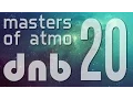 Lagu Masters Of Atmospheric Drum And Bass Vol. 20 (Into The Deeper Space)