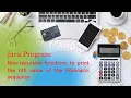 Java program that uses non-recursive functions to print the nth value of the Fibonacci sequence
