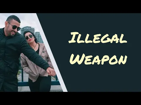 Download MP3 ILLEGAL WEAPON | LYRICS | GARRY SANDHU /JASMINE SANDLAS