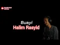 Download Lagu BUAYI HALIM RASYID COVER BY IBRAHIM DAUD