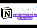 Notion Reading Tracker for Beginners Complete Build Guide Step by Step