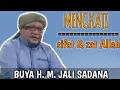 Download Lagu BUYA H. M. JALI SADANA TK SINARO MANGKUTO || MENGKAJI SIFAT \u0026 ZAT ALLAH