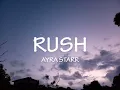 RUSH By Ayra Starr - Tariq Remix