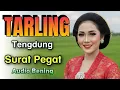 Download Lagu TARLING TENGDUNG SURAT PEGAT - LAGU SEDIH - DANGDUT TARLING - LAGU DAERAH -AUDIO BENING LEMBUR EMPUK