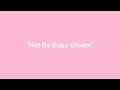 Not Be Ruby Gloom Thanks for Memories Cancelled