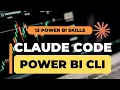 Claude Just Replaced My Power BI Developer PBI-CLI Tool