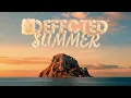 Defected Ibiza - House Music Summer Mix, 2026 🇪🇸🌞 [Deep, Vocal, Underground, Afro & Tech House]