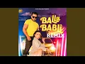 Download Lagu Ballu Babli (Remix)
