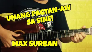 Download Unang Pagtan-aw sa Sine - Max Surban | Guitar Tutorial MP3