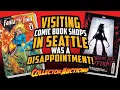 Visiting Comic Book Shops in Seattle was a disappointment