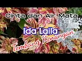 Cinta dan Air mata, Ida Laila with lyrics #tembangdangdut #tembangkenangan #dangdutlawas