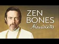 Alan Watts Zen Bones