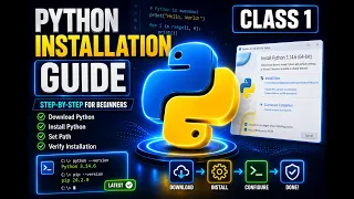 Python Installation Guide 2026 Install Python 3 14 6 on Windows Class 1 Python for Beginners