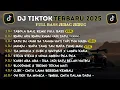 Download Lagu DJ TIKTOK TERBARU 2025🎵DJ TABOLA BALE VIRAL🎵DJ RINDU AKU RINDU KAMU JADI SATU VIRAL 2025