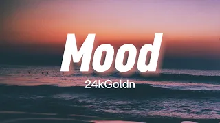 Download Mood 24kGoldn (Lyrics) ft. Iann Dior MP3