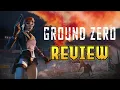 GROUND ZERO - Review