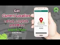 Android Get Current Location Latitude Longitude Address Geocoder Location Manager Android
