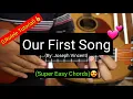 Our First Song - Joseph Vincent (Ukulele Tutorial)