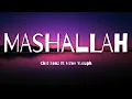 Download Lagu Chid Benz - Mashallah Ft Mzee Yusuph