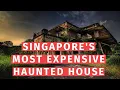 Lagu Singapore's most expensive haunted house: Istana Woodneuk