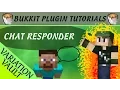Chat Responder Auto replys Minecraft Bukkit Plugin