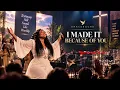 I Made It Because Of You | Gracebound | Gospel Song About God’s Faithfulness