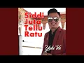 Download Lagu Siddi Juta Tellu Ratu