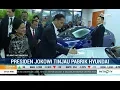 Download Lagu Jokowi Tinjau Pabrik Hyundai