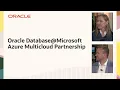Oracle TV CloudWorld 2024 Oracle Database Microsoft Azure Multicloud Partnership