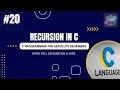 c tutorial Recursion in C With User Input Full Code Breakdown