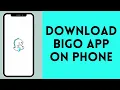 How to Download Bigo Live on iPhone (2024) | Install Bigo Live App