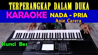 Download Terperangkap Dalam Duka - Anie Carera | KARAOKE Nada Pria [Bes = DO] MP3