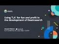 Using TLA for fun and profit in the development of Elasticsearch - Yannick Welsch