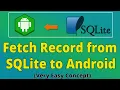 Android tutorial in Hindi Android SQLite Database Tutorial Fetching Record from Table