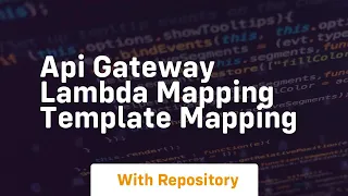 Api gateway lambda mapping template mapping