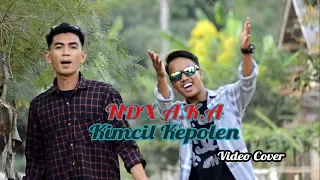 Download NDX A K A kimcil kepolen MP3