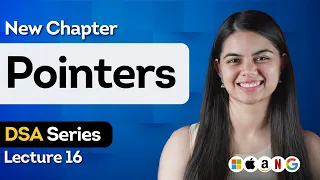 Pointers in C In Detail DSA Series by Shradha Ma am
