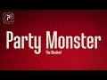 The Weeknd - Party Monster