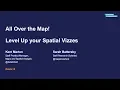 All over the Map Level Up Your Spatial Vizzes