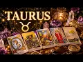 TAURUS A Message Is About To Change Everything Your Breakthrough Is Finally Here
